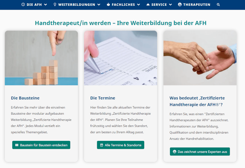 Drei Informationskarten zur AFH-Weiterbildung: Die Bausteine (Konstruktion mit Holzklötzen), Die Termine (Formular), Was bedeutet Zertifizierte Handtherapie (Handshake) – Überblick über Angebote und Standorte.