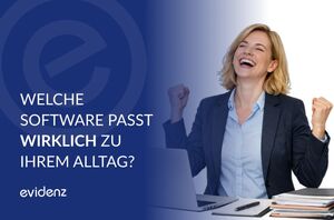 Businesswoman celebrating at a desk with a laptop; German headline asks which software fits your daily routine; evidenz branding.
