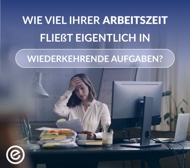 Stressed woman at a cluttered office desk reading papers, with a computer monitor; German headline questions how much work time goes to repetitive tasks.